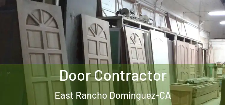 Door Contractor East Rancho Dominguez-CA